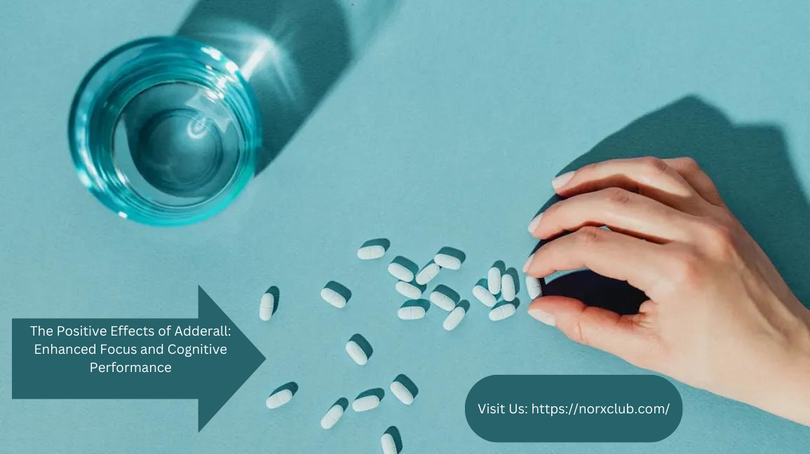 Adderall Positive Effect - Norxclub.com.png